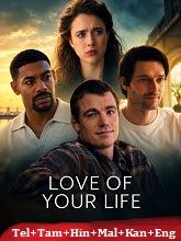 Love of Your Life