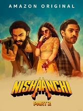 Nishaanchi 2