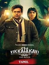 Vikkatakavi – The Movie